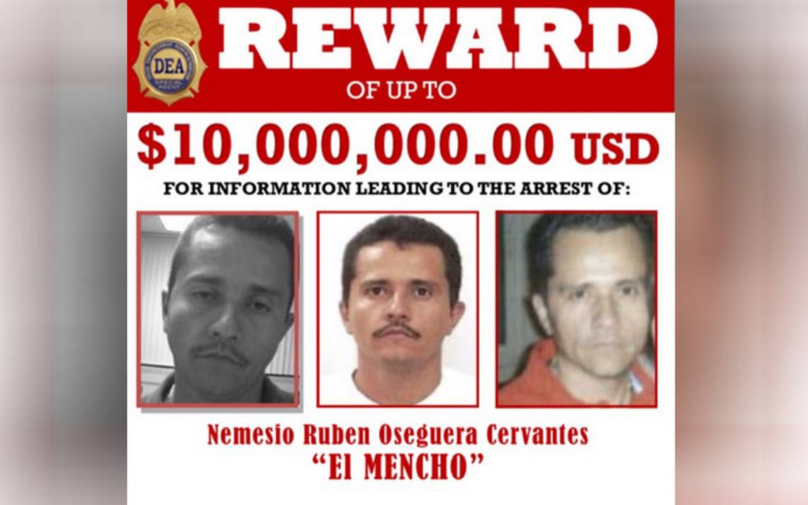 Aumenta a 10 millones de dólares la recompensa por El Mencho CJNG - El